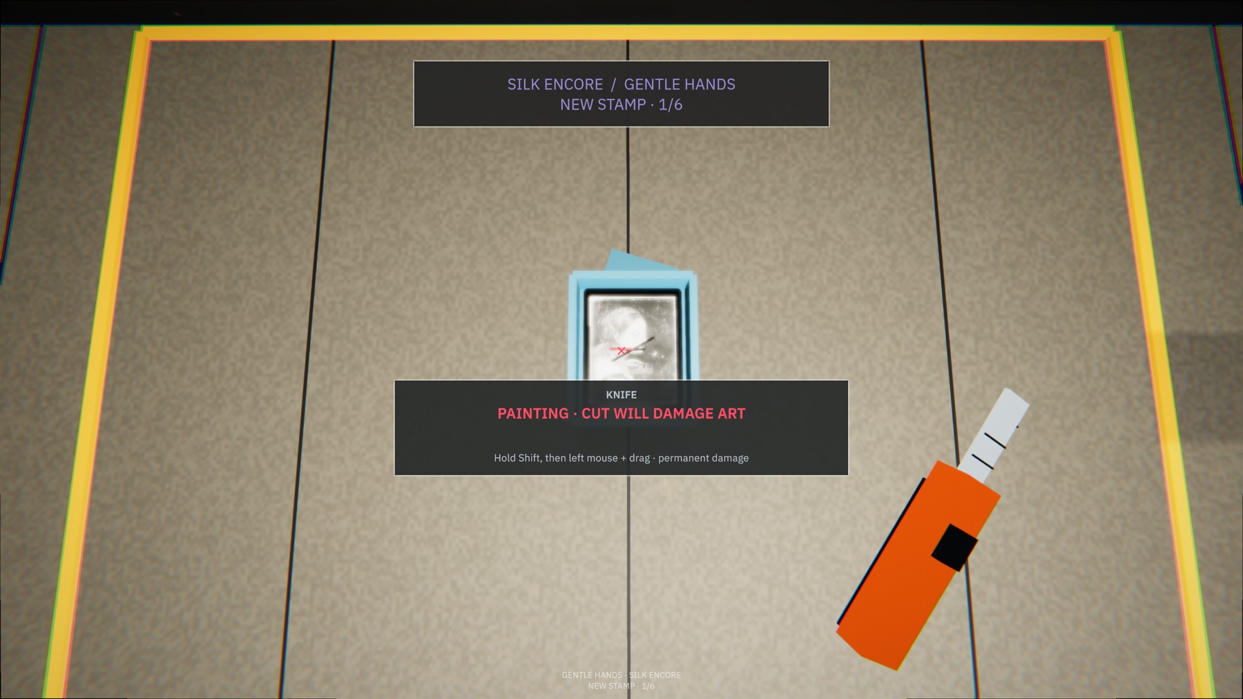 Inspecting a painting with an on-screen warning that cutting will damage the artwork.